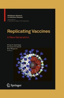 Replicating Vaccines: A New Generation (Birkhauser Advances in Infectious Diseases)