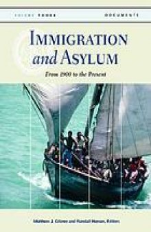 Immigration and asylum : from 1900 to the present