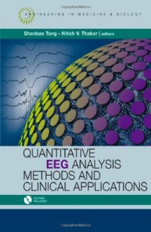 Quantitative EEG Analysis Methods and Clinical Applications (Engineering in Medicine & Biology)