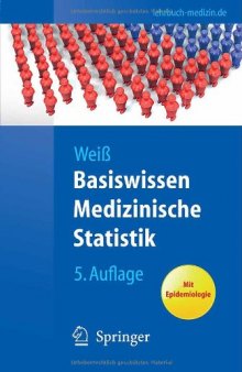 Basiswissen Medizinische Statistik 5. Auflage