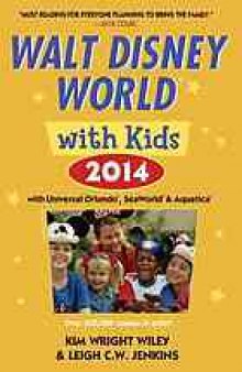 Fodor's Walt Disney World With Kids 2014: With Universal Orlando, SeaWorld & Aquatica