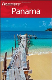 Frommer's Panama (Frommer's Complete)