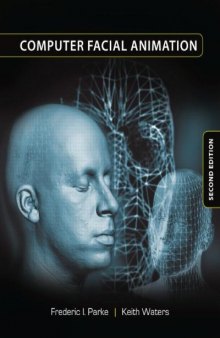 Computer Facial Animation Second Edition