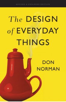 The Design of Everyday Things - Revised and Expanded Edition
