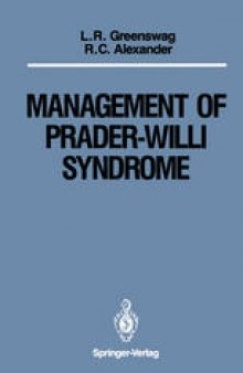 Management of Prader-Willi Syndrome: Under the Sponsorship of The Prader-Willi Syndrome Association