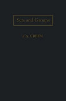 Sets and groups: A first course in algebra
