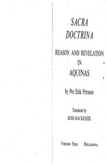 Sacra Doctrina: Reason and Revelation in Aquinas