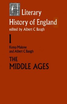 The Literary History of England: Vol 1: The Middle Ages (to 1500)
