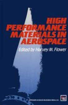 High Performance Materials in Aerospace