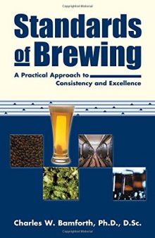 Standards of brewing : a practical approach to consistency and excellence