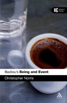 Badiou's 'Being and Event': A Reader's Guide (Continuum Reader's Guides)