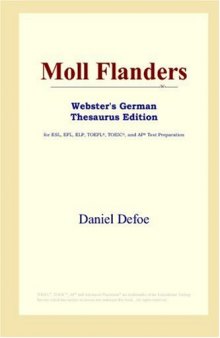 Moll Flanders (Webster's German Thesaurus Edition)