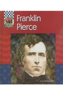 Franklin Pierce (United States Presidents)