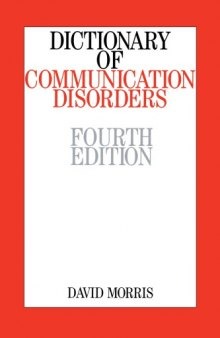 Dictionary of communication disorders