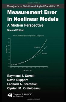 Measurement Error in Nonlinear Models: A Modern Perspective, 