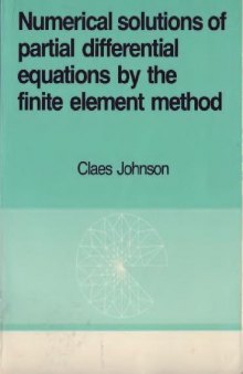 Numerical solution of PDEs by the finite element method