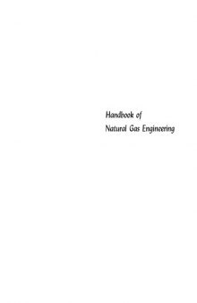 Handbook of natural gas engineering
