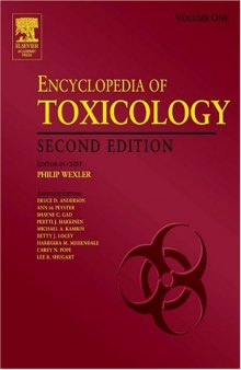 Encyclopedia of Toxicology, Four-Volume Set, Second Edition: 1 - 3
