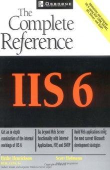 IIS 6: The Complete Reference