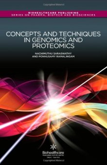 Concepts and techniques in genomics and proteomics