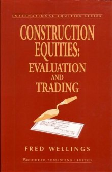 Construction Equities. Evaluation and Trading