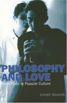 Philosophy and love: from Plato to popular culture