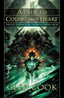 A Path to Coldness of Heart (Dread Empire 3) 