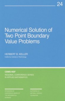 Numerical Solution of Two-Point Boundary Value Problems (CBMS-NSF Regional Conference Series in Applied Mathematics)