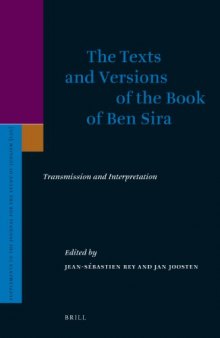 The Texts and Versions of the Book of Ben Sira: Transmission and Interpretation  