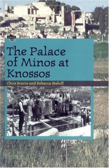The Palace of Minos at Knossos (Digging for the Past)