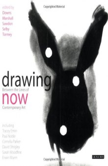Drawing now : between the lines of contemporary art