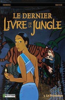 Le dernier livre de la jungle, Tome 3 : Le printemps  