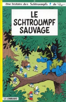 Le Schtroumpf sauvage, tome 19