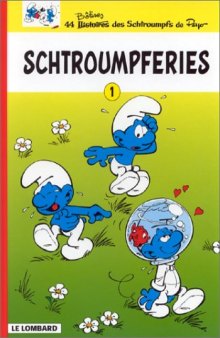 Schtroumpferies, tome 1