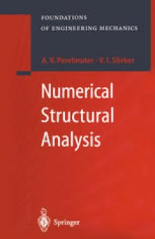 Numerical Structural Analysis: Methods, Models and Pitfalls