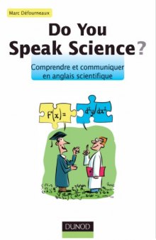 Do you speak science ? Comprendre et communiquer en anglais scientifique