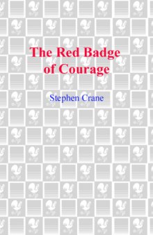 The Red Badge of Courage (Bantam Classics)