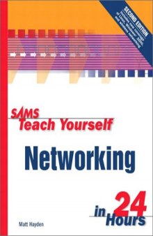 Sams Teach Yourself Networking in 24 Hours (Sams Teach Yourself...in 24 Hours)