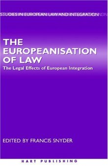 The Europeanisation of Law (European Law Series)