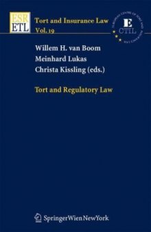 Tort and Regulatory Law (Tort and Insurance Law)