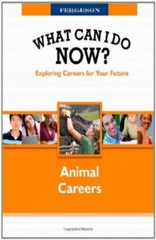 Animal Careers (What Can I Do Now?)  