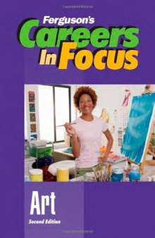 Art, 3rd Edition (Ferguson's Careers in Focus)