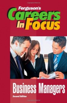 Business Managers (Ferguson's Careers in Focus)