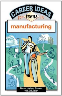 Career Ideas For Teens In Manufacturing