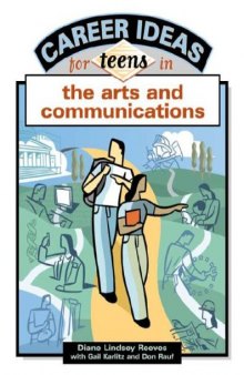 Career Ideas For Teens In The Arts And Communications