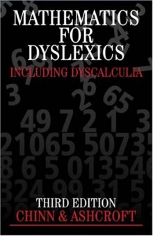 Mathematics for Dyslexics: Including Dyscalculia