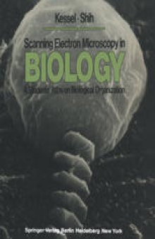 Scanning Electron Microscopy in BIOLOGY: A Students’ Atlas on Biological Organization