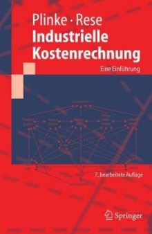 Industrielle Kostenrechnung: Eine Einführung