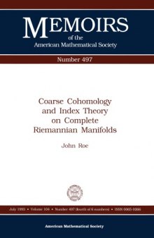 497 Coarse Cohomology and Index Theory on Complete Riemannian Manifolds