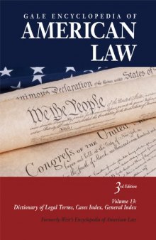 Gale Encyclopedia of American Law, Third Edition, Volume 3: Com to Dor: